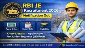 RBI JE Recruitment 2026: रिजर्व बैंक जूनियर इंजीनियर भर्ती पूरी जानकारी RBI JE Recruitment 2026: रिजर्व बैंक जूनियर इंजीनियर भर्ती पूरी जानकारी