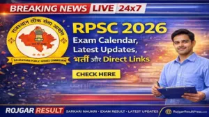 RPSC 2026: Rajasthan Public Service Commission Exam Calendar, Latest Updates & Direct Links RPSC 2026: Rajasthan Public Service Commission Exam Calendar, Latest Updates & Direct Links