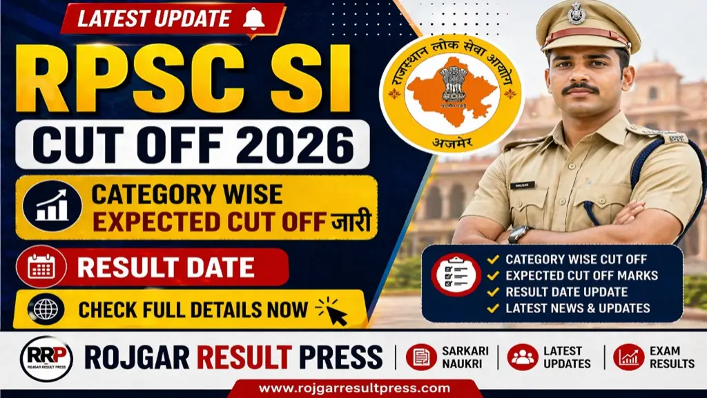 RPSC SI Cut Off 2026: Expected Category Wise Cut Off, Result