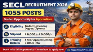 SECL Recruitment 2026: 1055 पदों पर भर्ती, अप्रेंटिस के लिए सुनहरा मौका, ऐसे करें आवेदन
