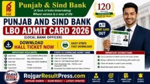 Punjab and Sind Bank LBO Admit Card 2026 – Download Hall Ticket