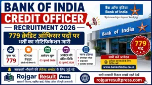Bank of India Credit Officer Recruitment 2026: बैंक ऑफ इंडिया में 779 क्रेडिट ऑफिसर पदों पर भर्ती का नोटिफिकेशन जारी Bank of India Credit Officer Recruitment 2026: बैंक ऑफ इंडिया में 779 क्रेडिट ऑफिसर पदों पर भर्ती का नोटिफिकेशन जारी